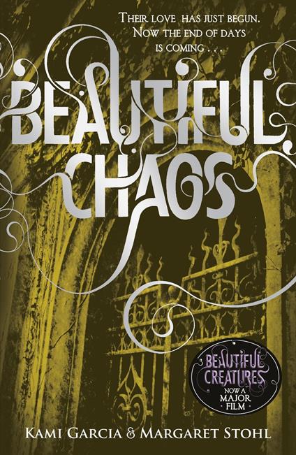 Beautiful Chaos (Book 3) - Kami Garcia,Margaret Stohl - ebook
