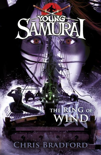 The Ring of Wind (Young Samurai, Book 7) - Chris Bradford - ebook