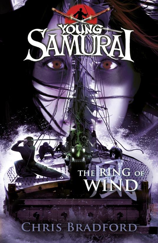 The Ring of Wind (Young Samurai, Book 7) - Chris Bradford - ebook