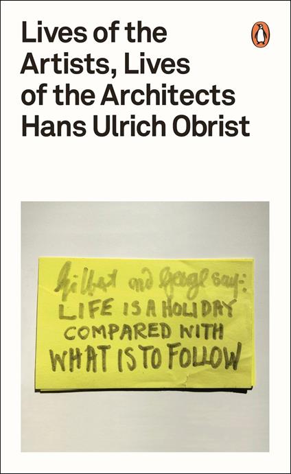 Lives of the Artists, Lives of the Architects