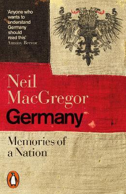 Germany: Memories of a Nation - Neil MacGregor - cover