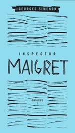 Inspector Maigret Omnibus 1