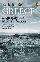 Greece: Biography of a Modern Nation