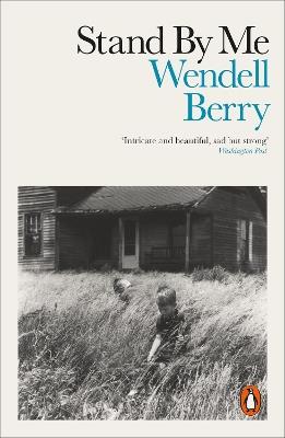 Stand By Me - Wendell Berry - cover