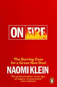 On Fire: The Burning Case for a Green New Deal