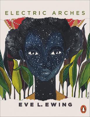 Electric Arches - Eve Ewing - cover