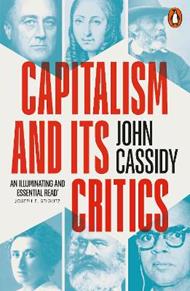 Capitalism and Its Critics: A Battle of Ideas in the Modern World