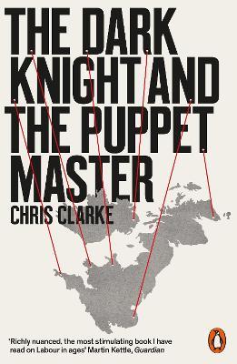 The Dark Knight and the Puppet Master - Chris Clarke - cover