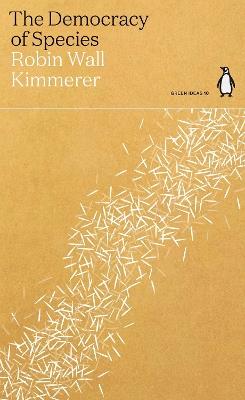 The Democracy of Species - Robin Wall Kimmerer - cover