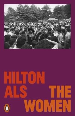 The Women - Hilton Als - cover