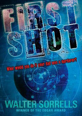 First Shot - Walter Sorrells - cover