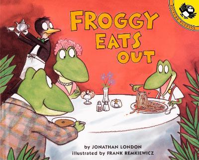 Froggy Eats Out - Jonathan London - cover