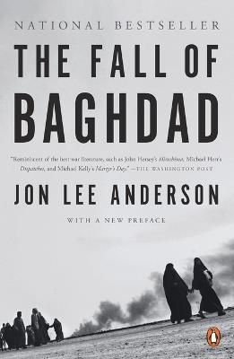 The Fall of Baghdad - Jon Lee Anderson - cover