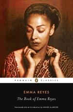 The Book of Emma Reyes: A Memoir