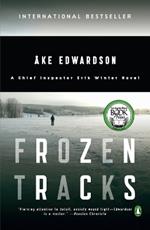 Frozen Tracks: A Chief Inspector Erik Winter Novel
