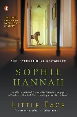 Little Face: A Zailer and Waterhouse Mystery - Sophie Hannah - cover