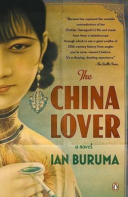 The China Lover: A Novel - Ian Buruma - cover