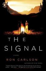 The Signal: A Novel