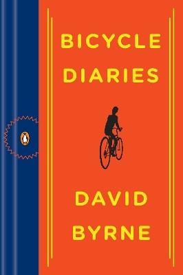 Bicycle Diaries - David Byrne - cover