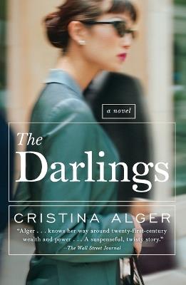 The Darlings: A Novel - Cristina Alger - cover