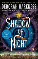 Shadow of Night: A Novel