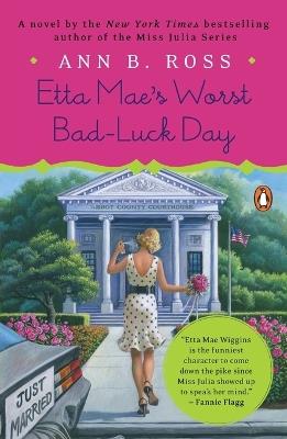 Etta Mae's Worst Bad-Luck Day: A Novel - Ann B. Ross - cover