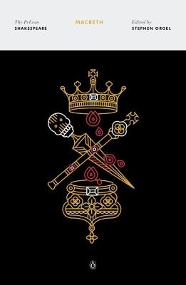 Macbeth: The Pelican Shakespeare - William Shakespeare - cover