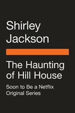 The Haunting of Hill House (Movie Tie-In): A Novel
