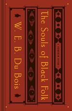 The Souls of Black Folk: With 