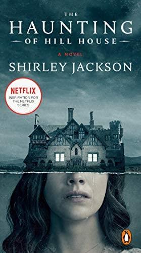 The Haunting of Hill House: A Novel - Shirley Jackson - cover