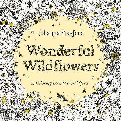 Wonderful Wildflowers: A Coloring Book and Floral Quest - Johanna Basford - cover