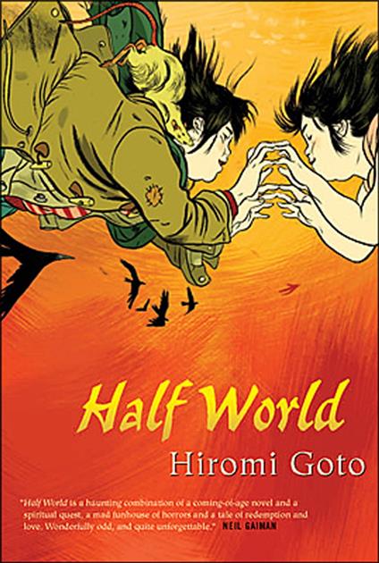 Half World - Hiromi Goto - ebook