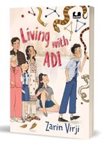 Living With Adi: A middle-grade novel about an autistic teenager navigating through life