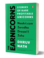 The Earnicorns: Stories of Rare Profitable Unicorns