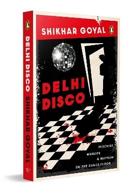 Delhi Disco - Shikhar Goyal - cover