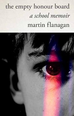 The Empty Honour Board - Martin Flanagan - cover