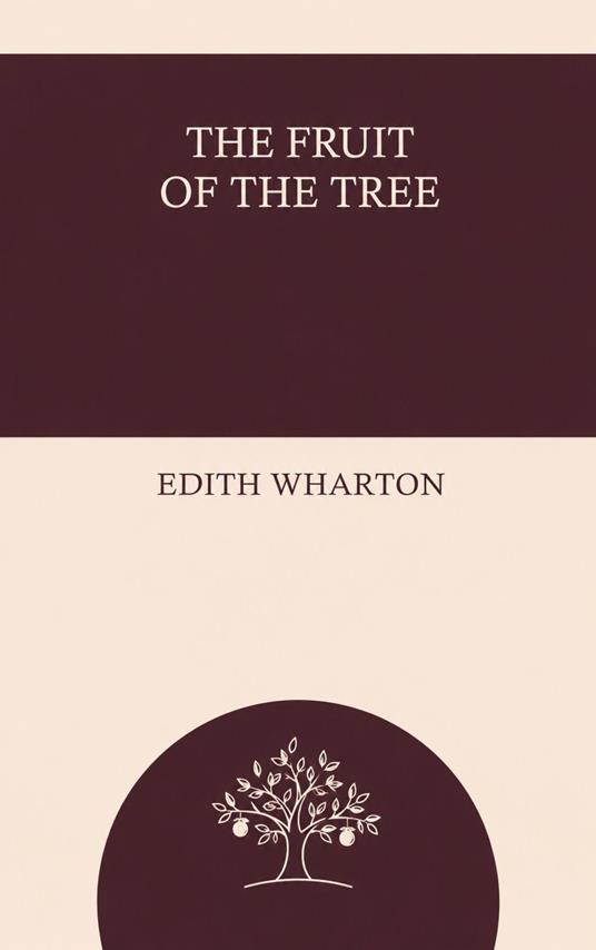 The Fruit of the Tree