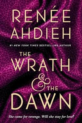 The Wrath & the Dawn - Renee Ahdieh - cover