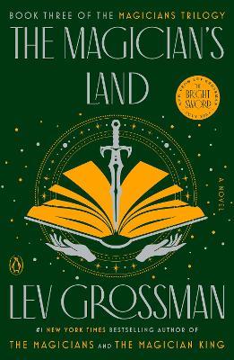 The Magician's Land: A Novel - Lev Grossman - cover