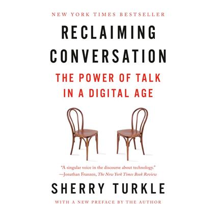 Reclaiming Conversation