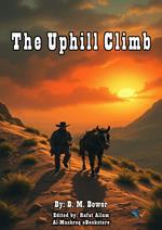 The Uphill Climb