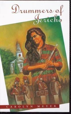 Drummers of Jericho - Carolyn Meyer - cover