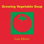 Growing Vegetable Soup