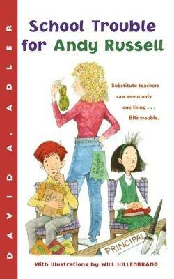 School Trouble for Andy Russell - David A. Adler - cover