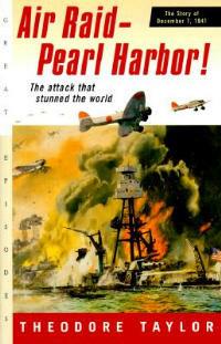 Air Raid--Pearl Harbor! - Theodore Taylor - cover