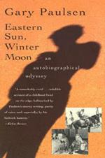 Eastern Sun, Winter Moon: An Autobiographical Odyssey