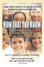 Now that You Know