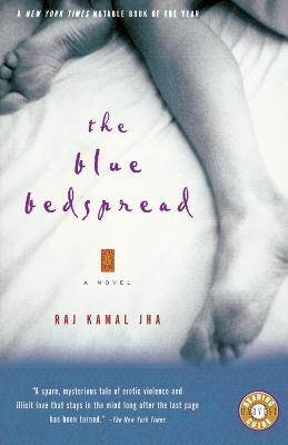 The Blue Bedspread - Raj Kamal Jha - cover