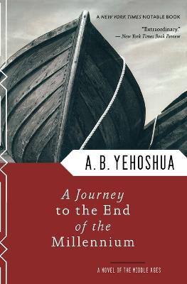 Journey to the End of the Millennium - Abraham B Yehoshua - cover