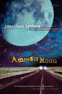 Amnesia Moon - Jonathan Lethem - cover